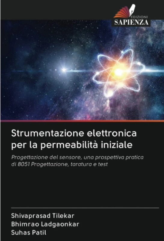 Strumentazione elettronica per la permeabilità iniziale: Progettazione del sensore, una prospettiva pratica di 8051 Progettazione, taratura e test