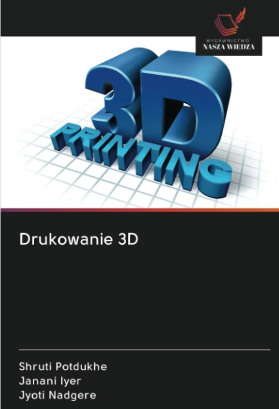 Drukowanie 3D