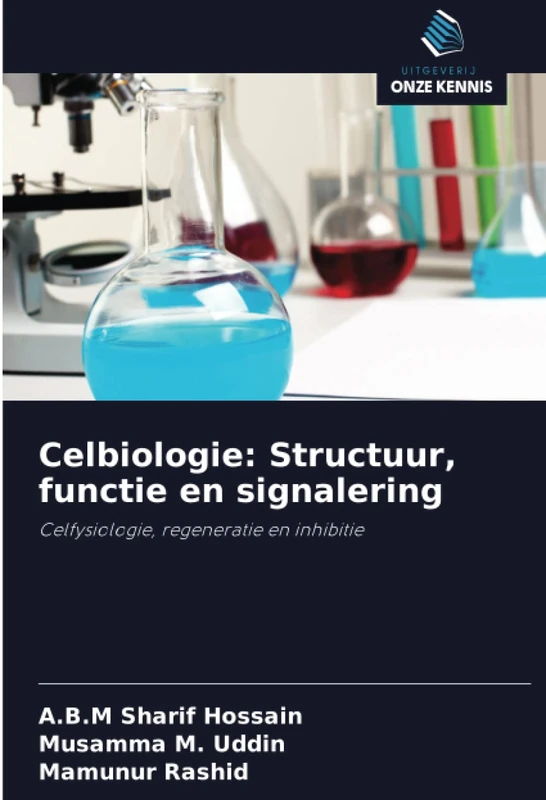 Celbiologie: Structuur, functie en signalering: Celfysiologie, regeneratie en inhibitie