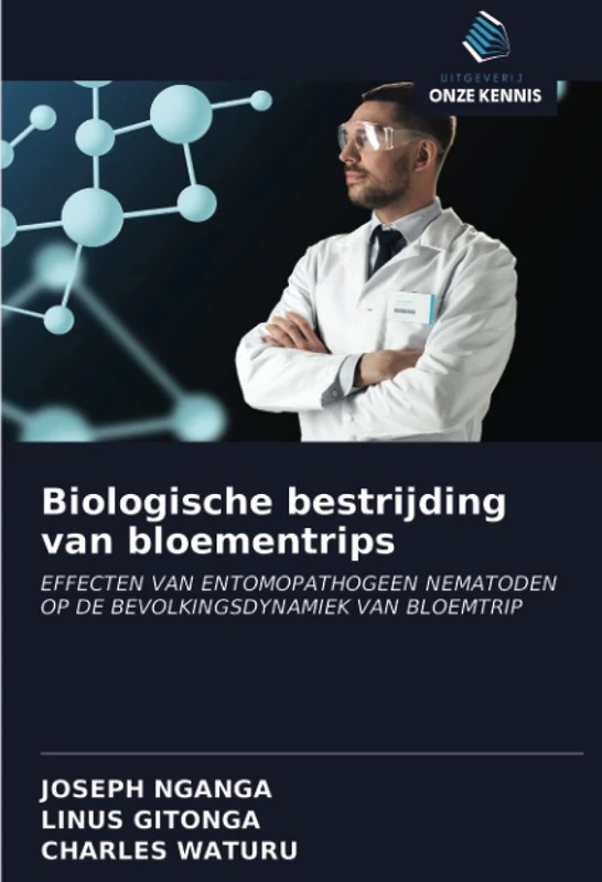 Biologische bestrijding van bloementrips: EFFECTEN VAN ENTOMOPATHOGEEN NEMATODEN OP DE BEVOLKINGSDYNAMIEK VAN BLOEMTRIP