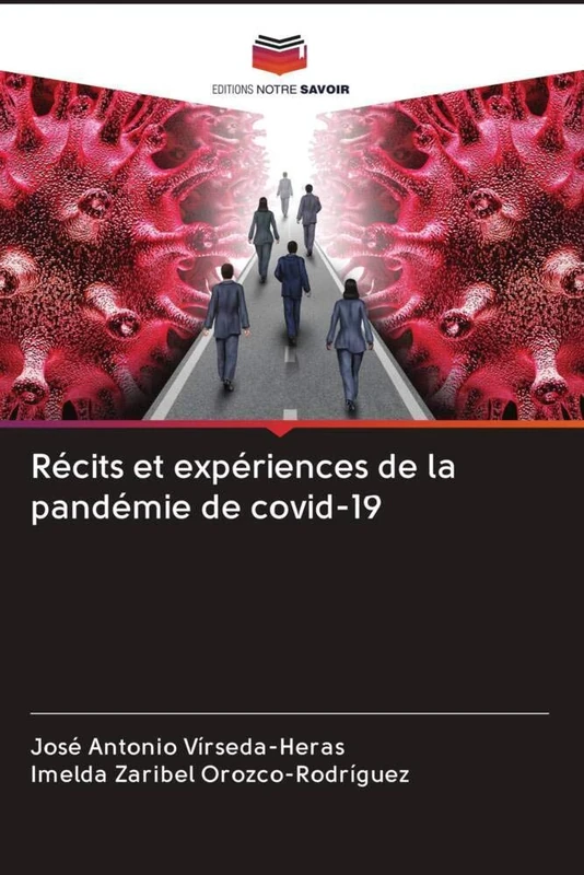 Récits et expériences de la pandémie de covid-19