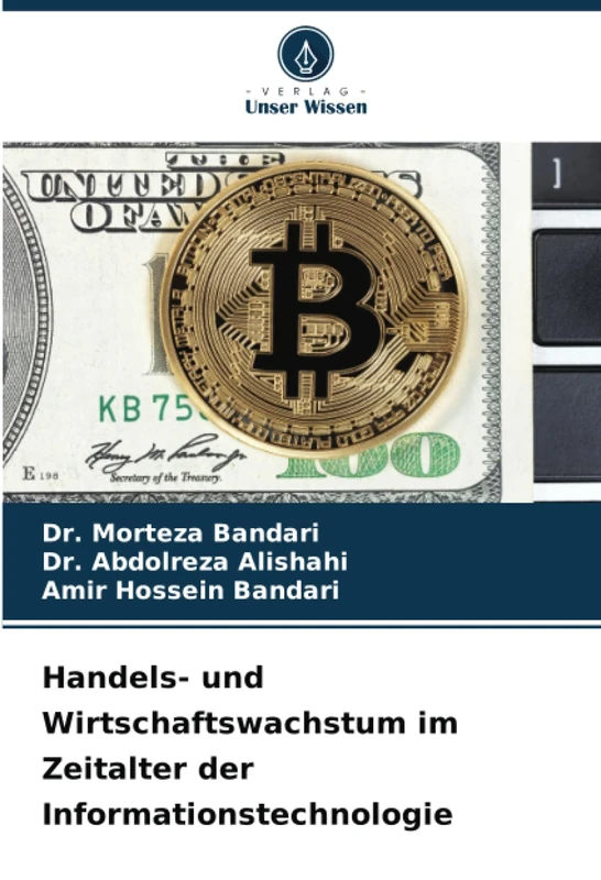 Handels- und Wirtschaftswachstum im Zeitalter der Informationstechnologie