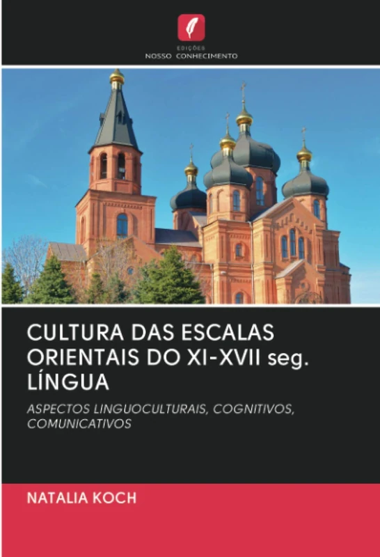 CULTURA DAS ESCALAS ORIENTAIS DO XI-XVII seg. LÍNGUA: ASPECTOS LINGUOCULTURAIS, COGNITIVOS, COMUNICATIVOS - Image 1