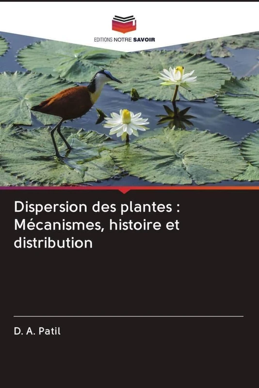 Dispersion des plantes : Mécanismes, histoire et distribution - Image 1