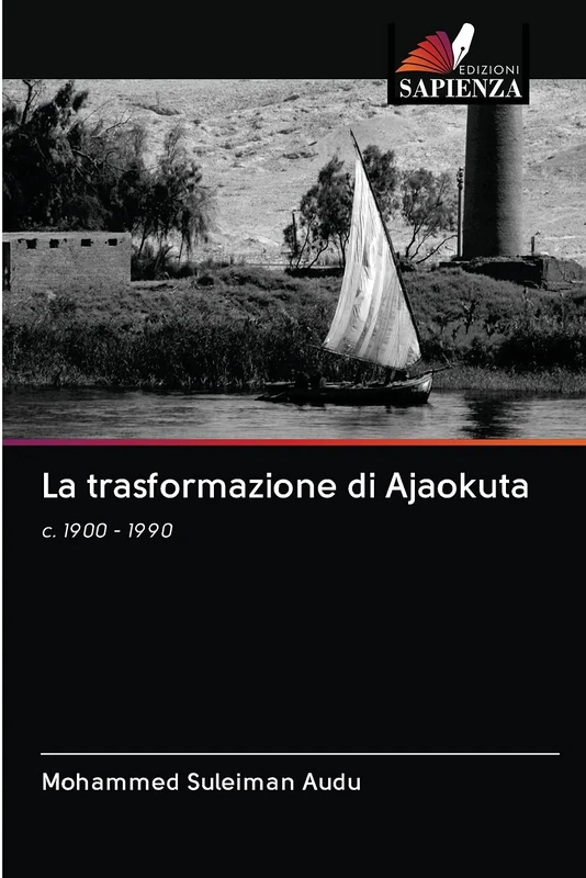 La trasformazione di Ajaokuta: c. 1900 - 1990 - Image 1