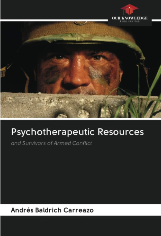 Psychotherapeutic Resources: and Survivors of Armed Conflict - Image 1