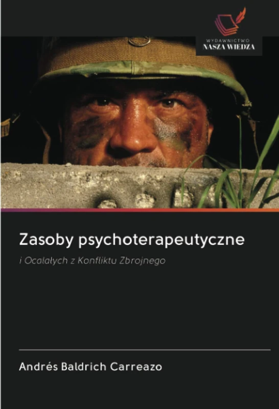 Zasoby psychoterapeutyczne: i Ocalałych z Konfliktu Zbrojnego - Image 1