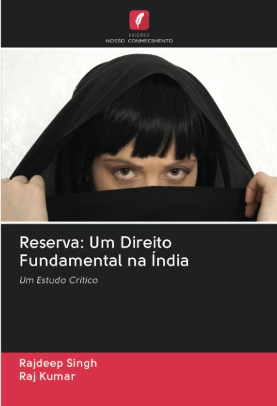 Reserva: Um Direito Fundamental na Índia: Um Estudo Crítico