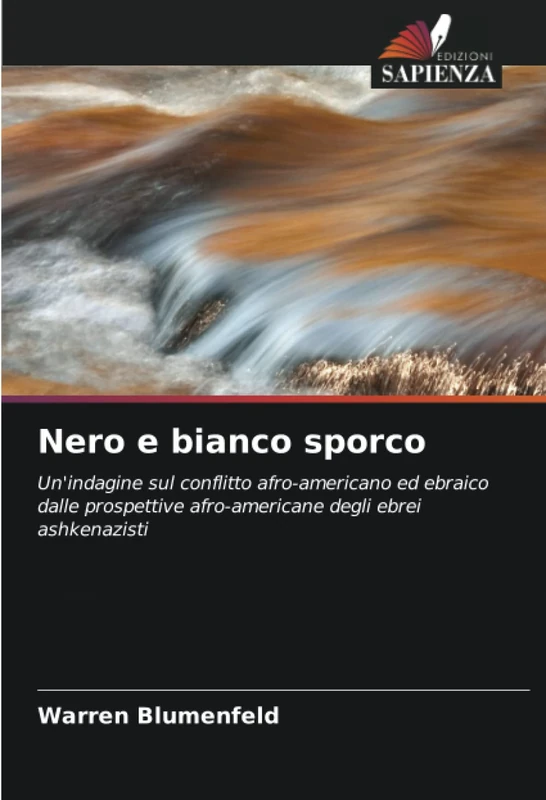 Nero e bianco sporco: Un'indagine sul conflitto afro-americano ed ebraico dalle prospettive afro-americane degli ebrei ashkenazisti - Image 1