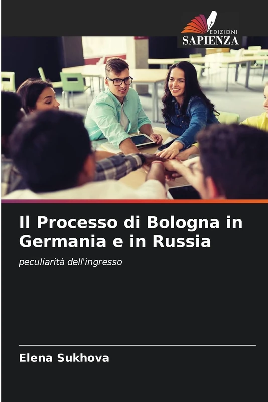 Il Processo di Bologna in Germania e in Russia: peculiarità dell'ingresso