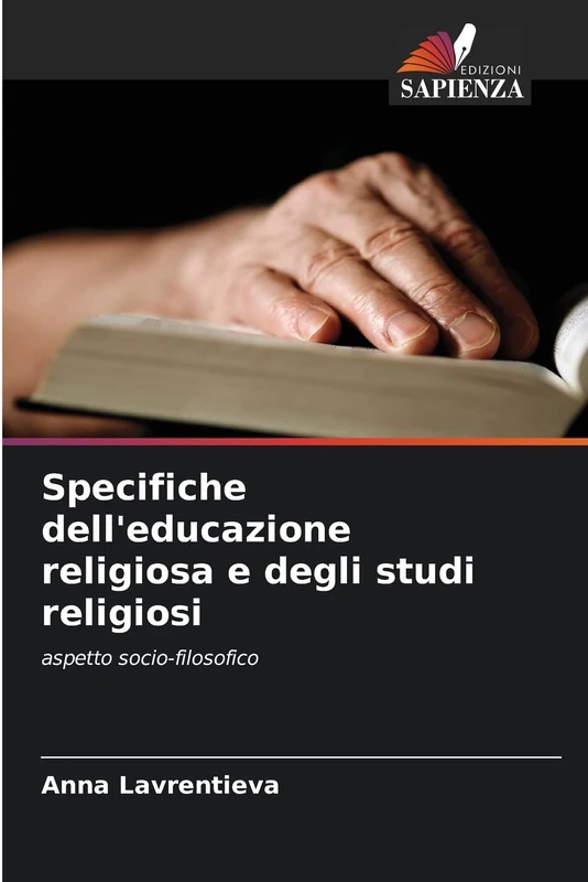 Specifiche dell'educazione religiosa e degli studi religiosi: aspetto socio-filosofico