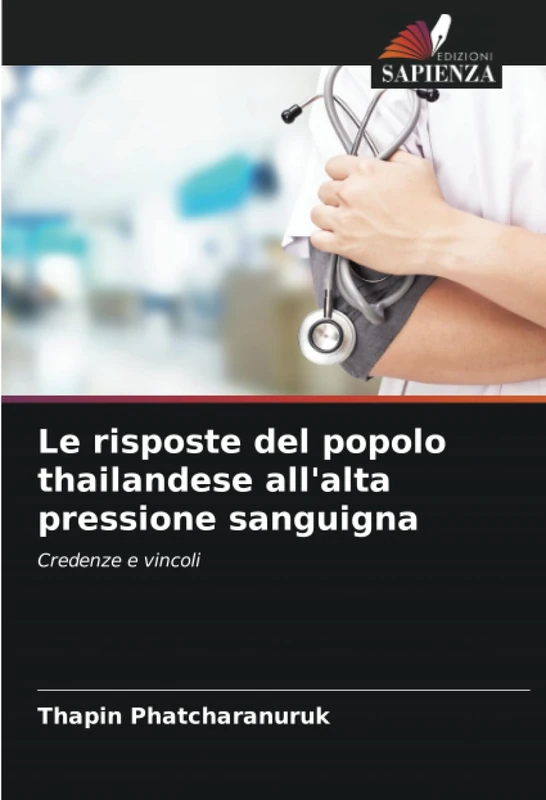 Le risposte del popolo thailandese all'alta pressione sanguigna: Credenze e vincoli