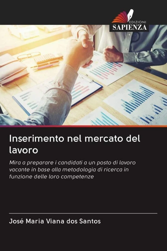 Inserimento nel mercato del lavoro: Mira a preparare i candidati a un posto di lavoro vacante in base alla metodologia di ricerca in funzione delle loro competenze
