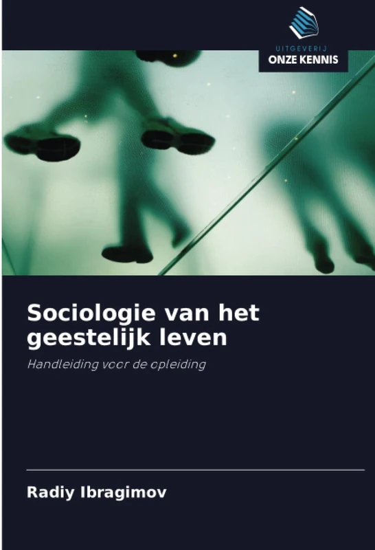 Sociologie van het geestelijk leven: Handleiding voor de opleiding