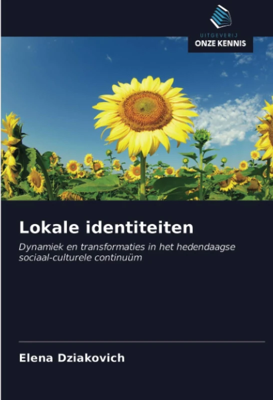 Lokale identiteiten: Dynamiek en transformaties in het hedendaagse sociaal-culturele continuüm