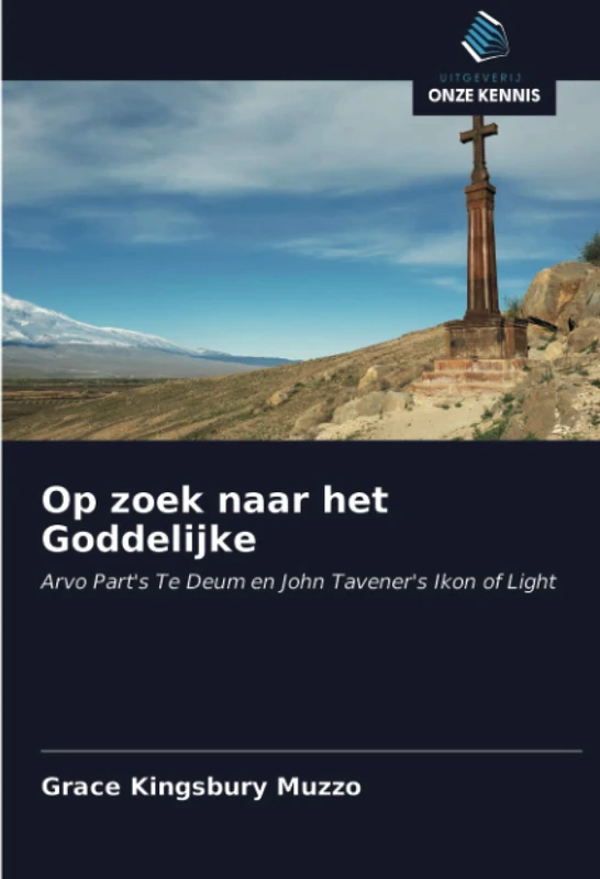 Op zoek naar het Goddelijke: Arvo Part's Te Deum en John Tavener's Ikon of Light - Image 1