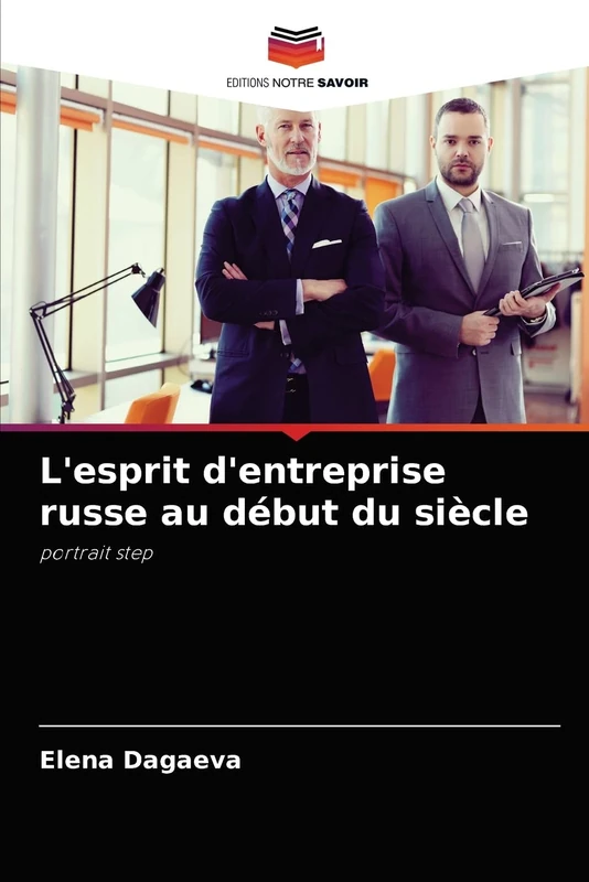 L'esprit d'entreprise russe au début du siècle: portrait step - Image 1