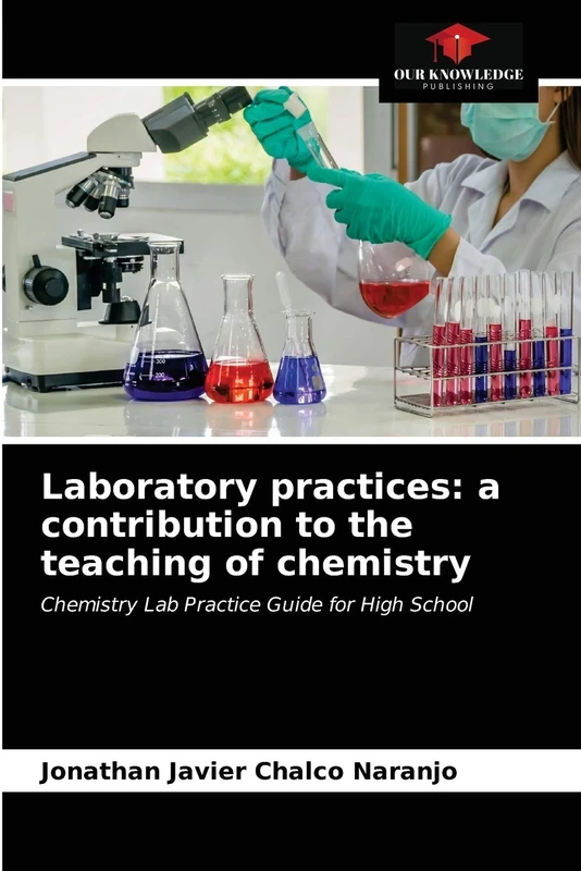Laboratory practices: a contribution to the teaching of chemistry: Chemistry Lab Practice Guide for High School