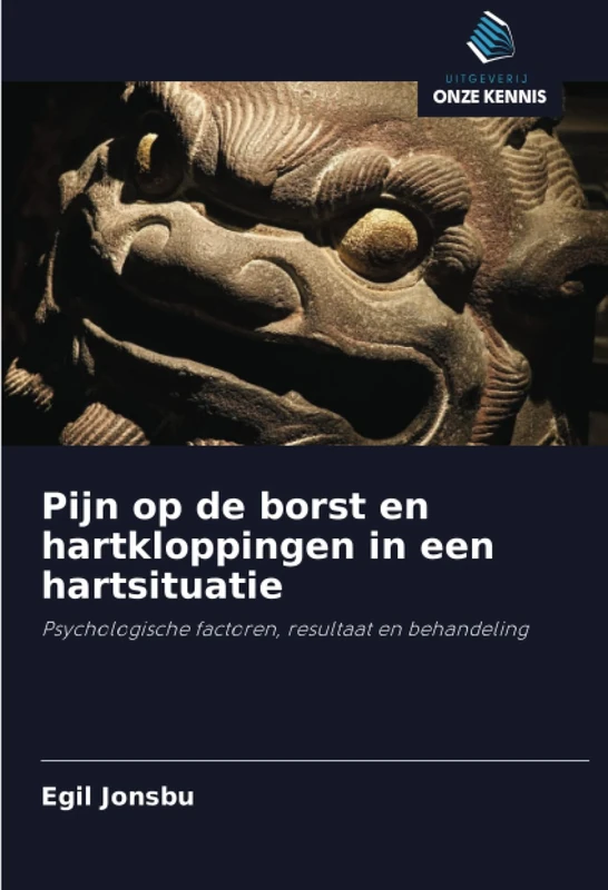 Pijn op de borst en hartkloppingen in een hartsituatie: Psychologische factoren, resultaat en behandeling