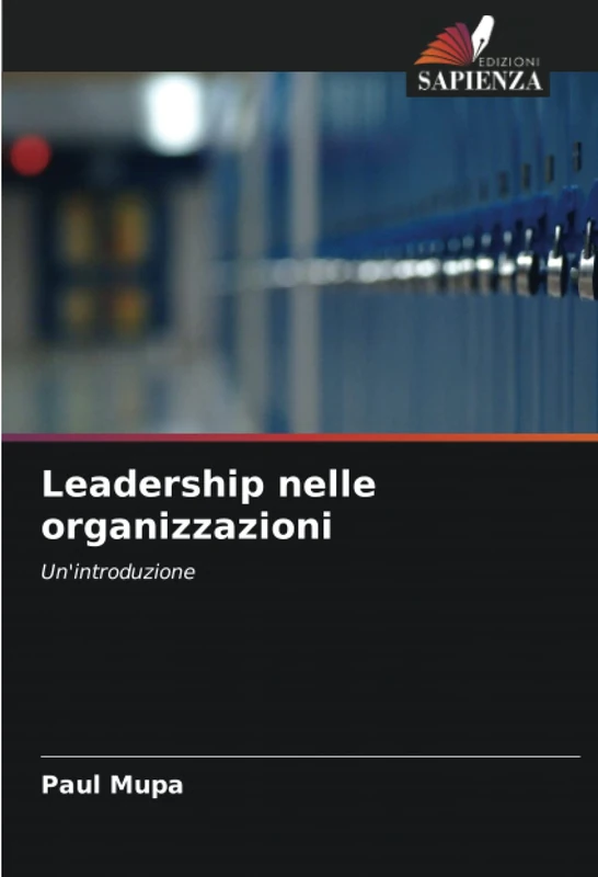 Leadership nelle organizzazioni: Un'introduzione