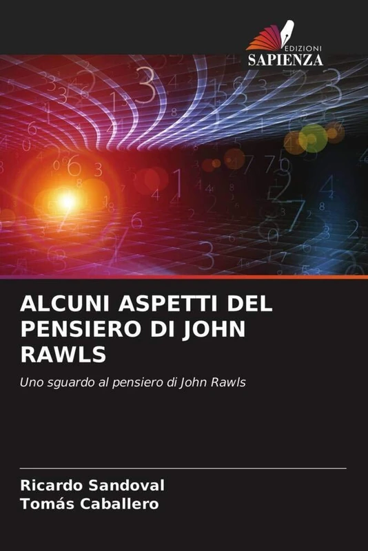 ALCUNI ASPETTI DEL PENSIERO DI JOHN RAWLS: Uno sguardo al pensiero di John Rawls