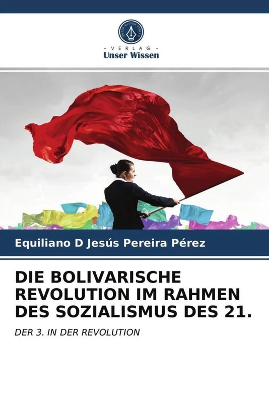 DIE BOLIVARISCHE REVOLUTION IM RAHMEN DES SOZIALISMUS DES 21.: DER 3. IN DER REVOLUTION - Image 1