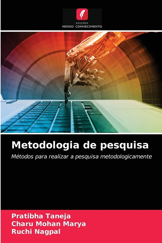 Metodologia de pesquisa: Métodos para realizar a pesquisa metodologicamente
