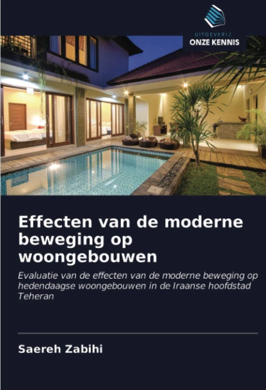 Effecten van de moderne beweging op woongebouwen: Evaluatie van de effecten van de moderne beweging op hedendaagse woongebouwen in de Iraanse hoofdstad Teheran - Image 1