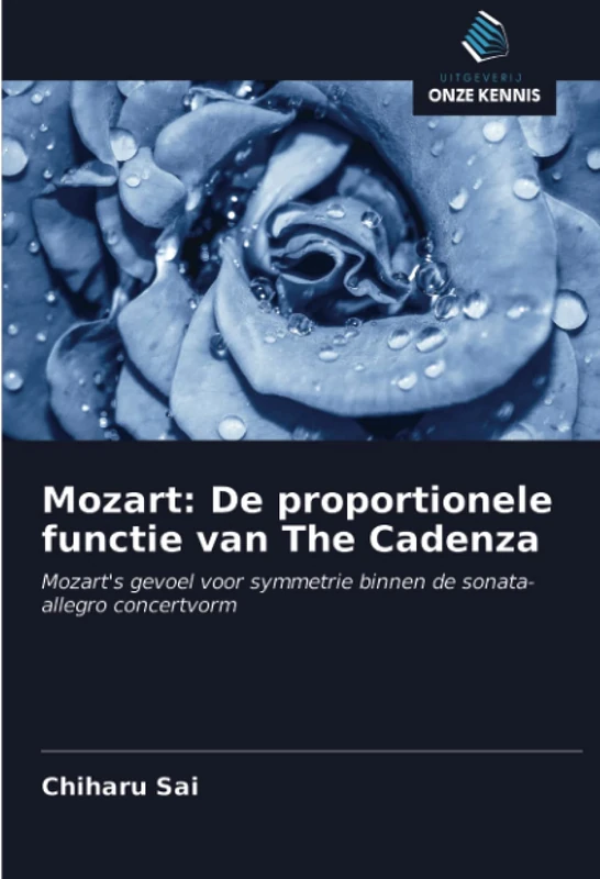 Mozart: De proportionele functie van The Cadenza: Mozart's gevoel voor symmetrie binnen de sonata-allegro concertvorm