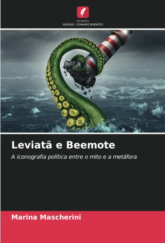 Leviatã e Beemote: A iconografia política entre o mito e a metáfora
