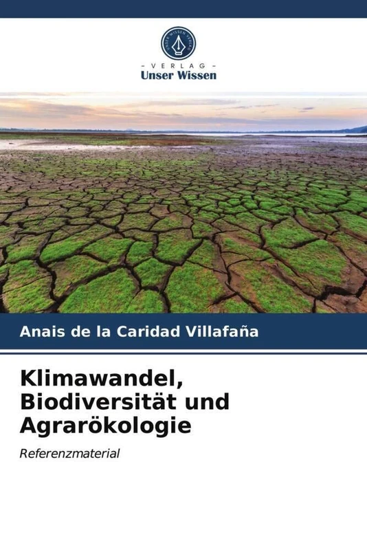 Klimawandel, Biodiversität und Agrarökologie: Referenzmaterial