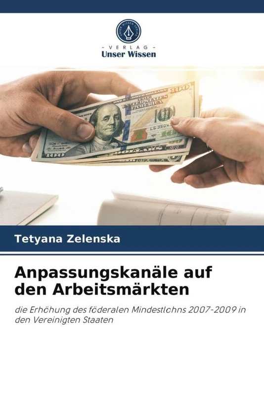 Anpassungskanäle auf den Arbeitsmärkten: die Erhöhung des föderalen Mindestlohns 2007-2009 in den Vereinigten Staaten - Image 1