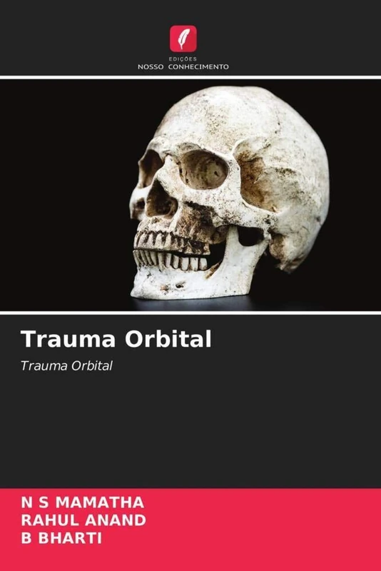 Trauma Orbital: Trauma Orbital