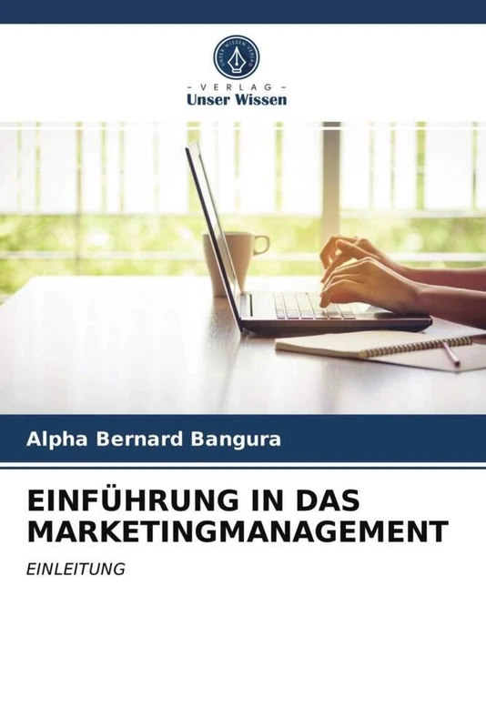 EINFÜHRUNG IN DAS MARKETINGMANAGEMENT: EINLEITUNG - Image 1