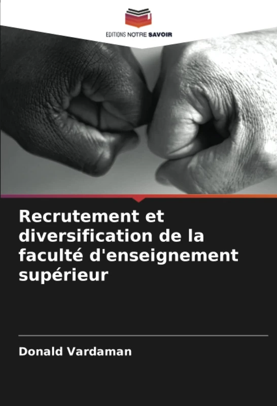 Recrutement et diversification de la faculté d'enseignement supérieur