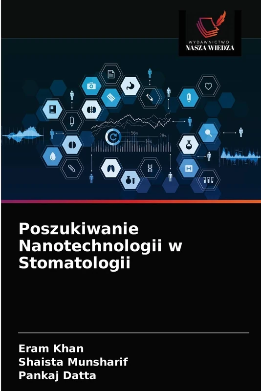 Poszukiwanie Nanotechnologii w Stomatologii - Image 1