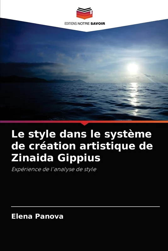Le style dans le système de création artistique de Zinaida Gippius: Expérience de l'analyse de style