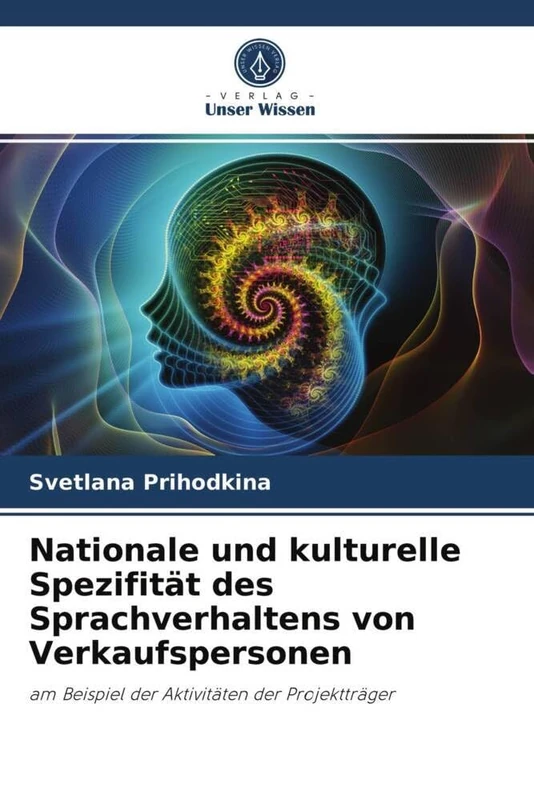 Nationale und kulturelle Spezifität des Sprachverhaltens von Verkaufspersonen: am Beispiel der Aktivitäten der Projektträger - Image 1