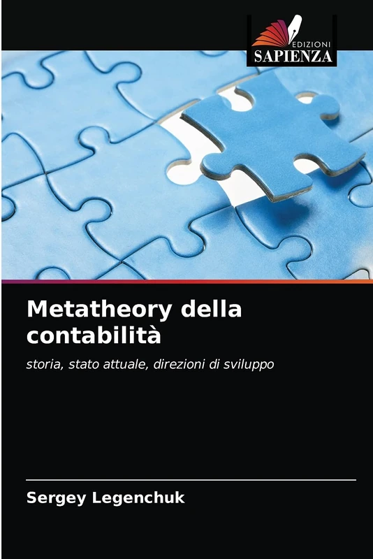 Metatheory della contabilità: storia, stato attuale, direzioni di sviluppo