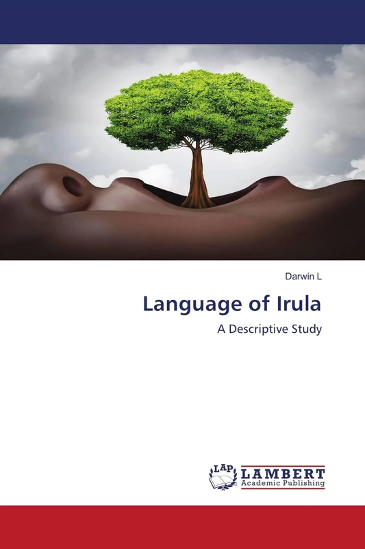 Language of Irula: A Descriptive Study