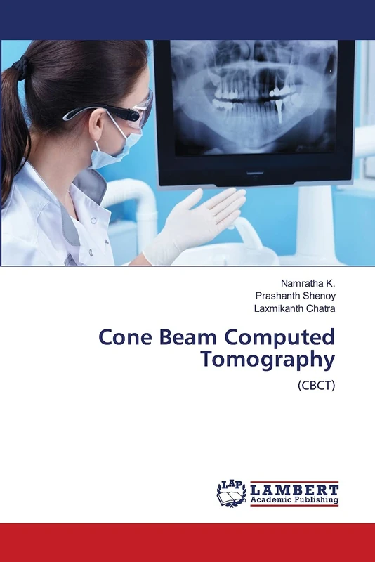 Cone Beam Computed Tomography: (CBCT)