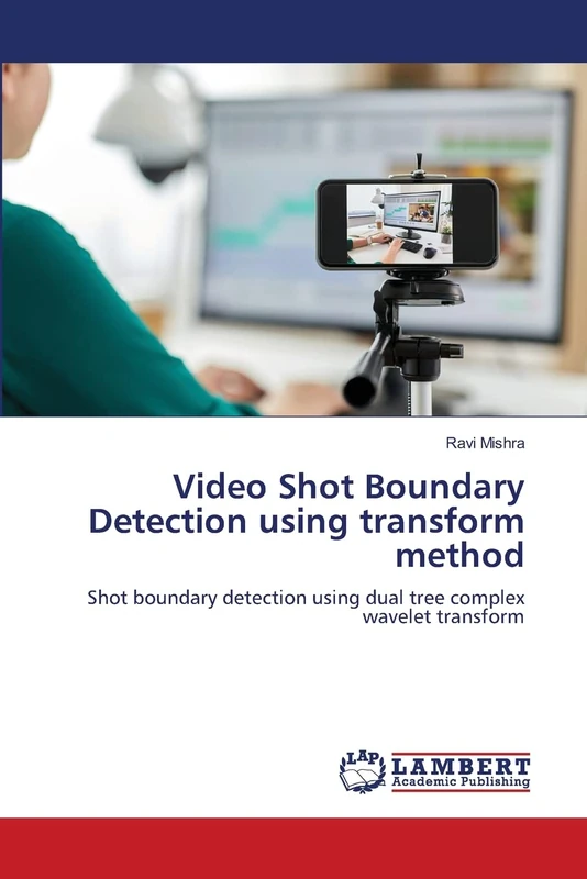 Video Shot Boundary Detection using transform method: Shot boundary detection using dual tree complex wavelet transform