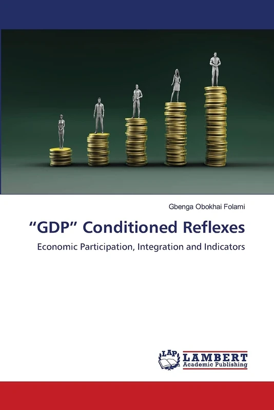 “GDP” Conditioned Reflexes: Economic Participation, Integration and Indicators - Image 1