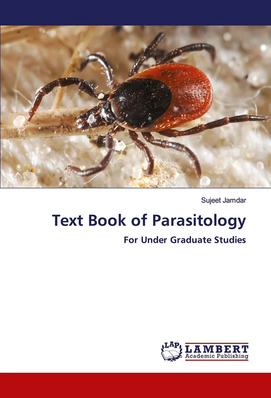 Text Book of Parasitology: For Under Graduate Studies