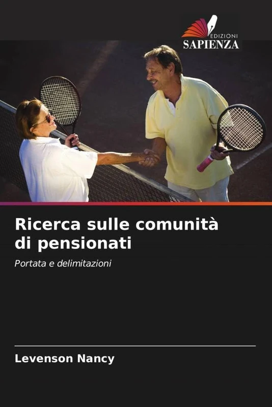 Ricerca sulle comunità di pensionati: Portata e delimitazioni