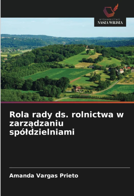 Rola rady ds. rolnictwa w zarządzaniu spółdzielniami