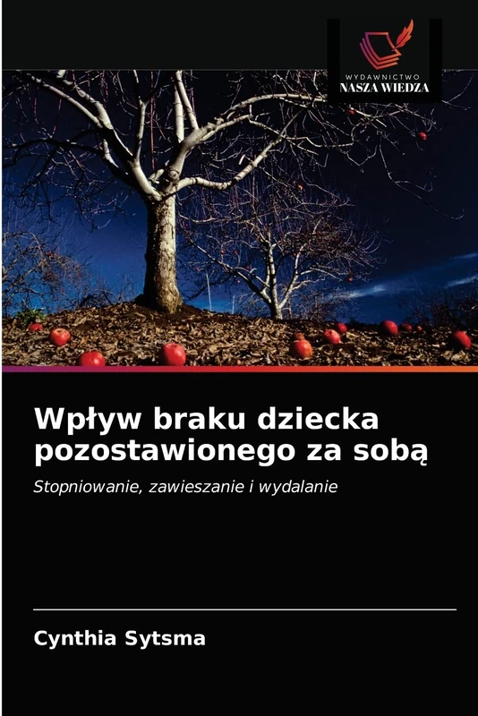 Wpływ braku dziecka pozostawionego za sobą: Stopniowanie, zawieszanie i wydalanie - Image 1