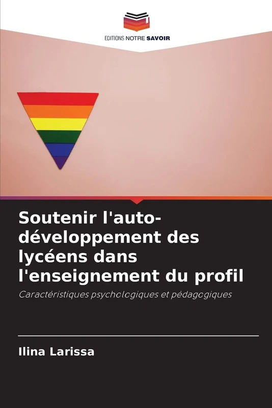 Soutenir l'auto-développement des lycéens dans l'enseignement du profil: Caractéristiques psychologiques et pédagogiques