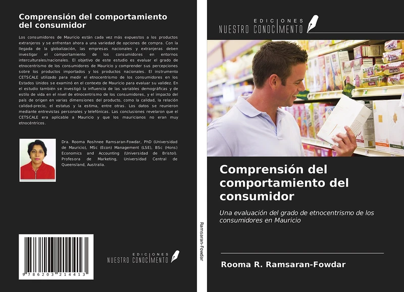 Comprensión del comportamiento del consumidor: Una evaluación del grado de etnocentrismo de los consumidores en Mauricio