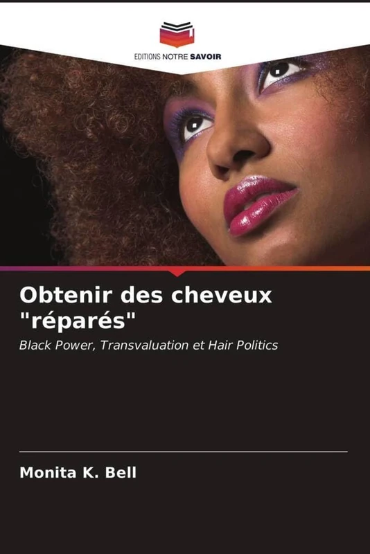 Obtenir des cheveux "réparés": Black Power, Transvaluation et Hair Politics - Image 1
